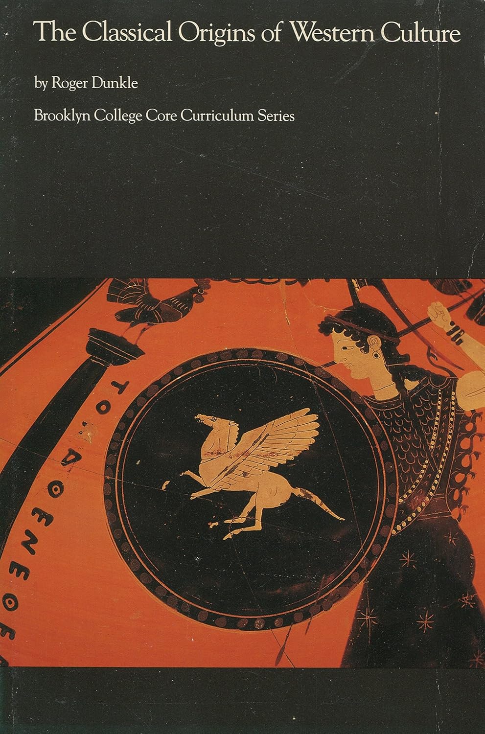 The classical origins of western culture (Brooklyn college core