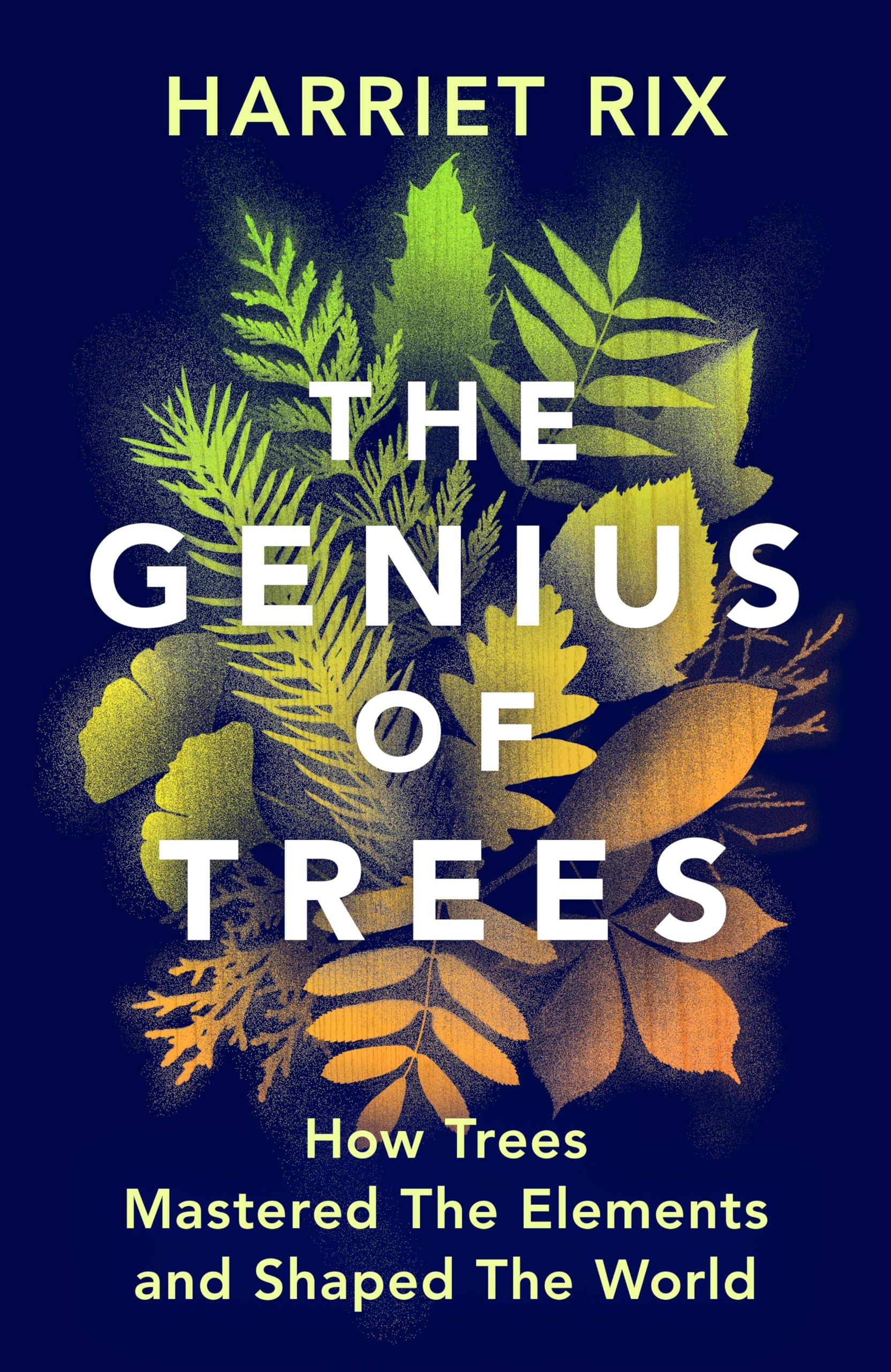 The Genius of Trees: Longlisted for the Women's Prize for Non-Fiction 2026