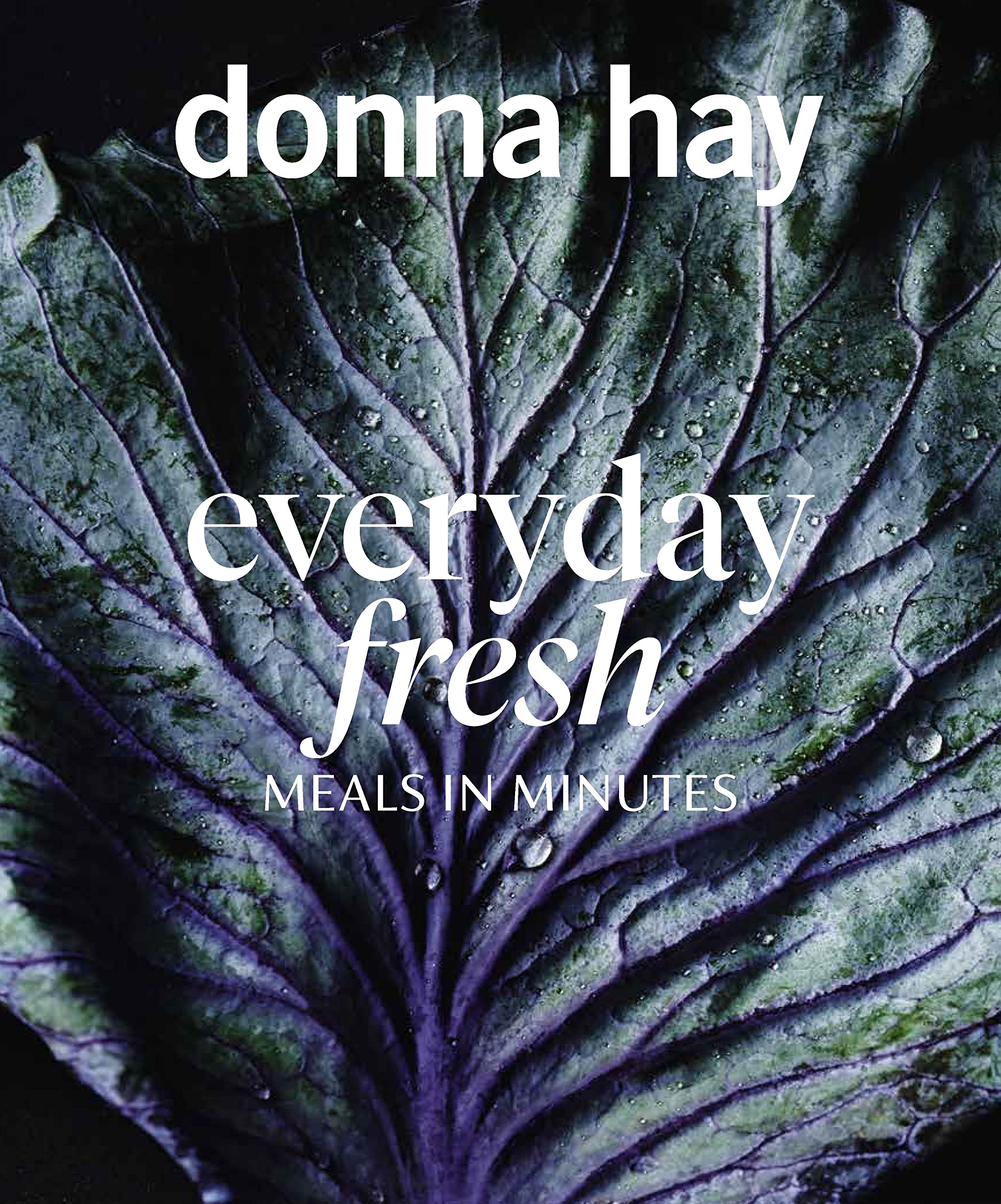 Fourth Estate Everyday Fresh: Meals in Minutes Paperback – Big Book, 7 October 2020