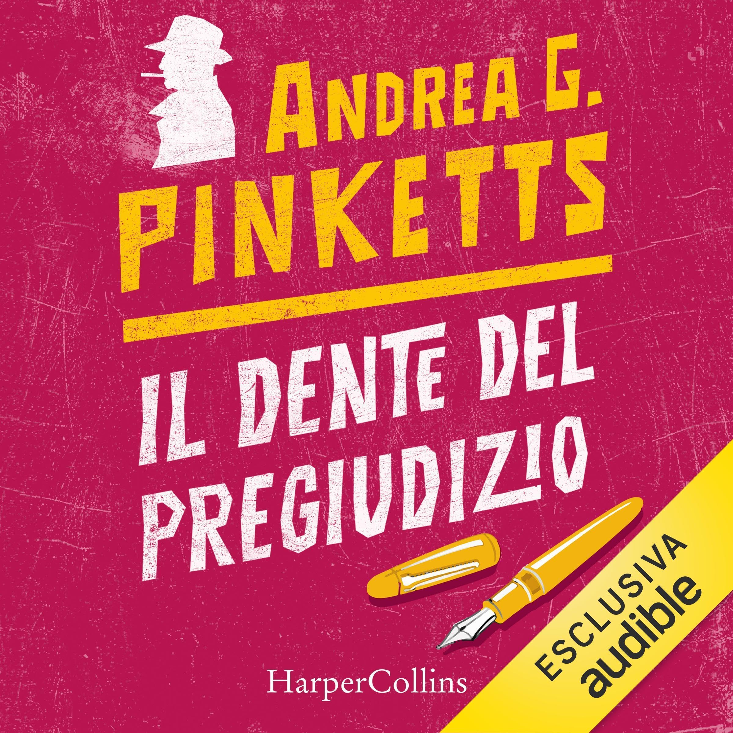 Il dente del pregiudizio