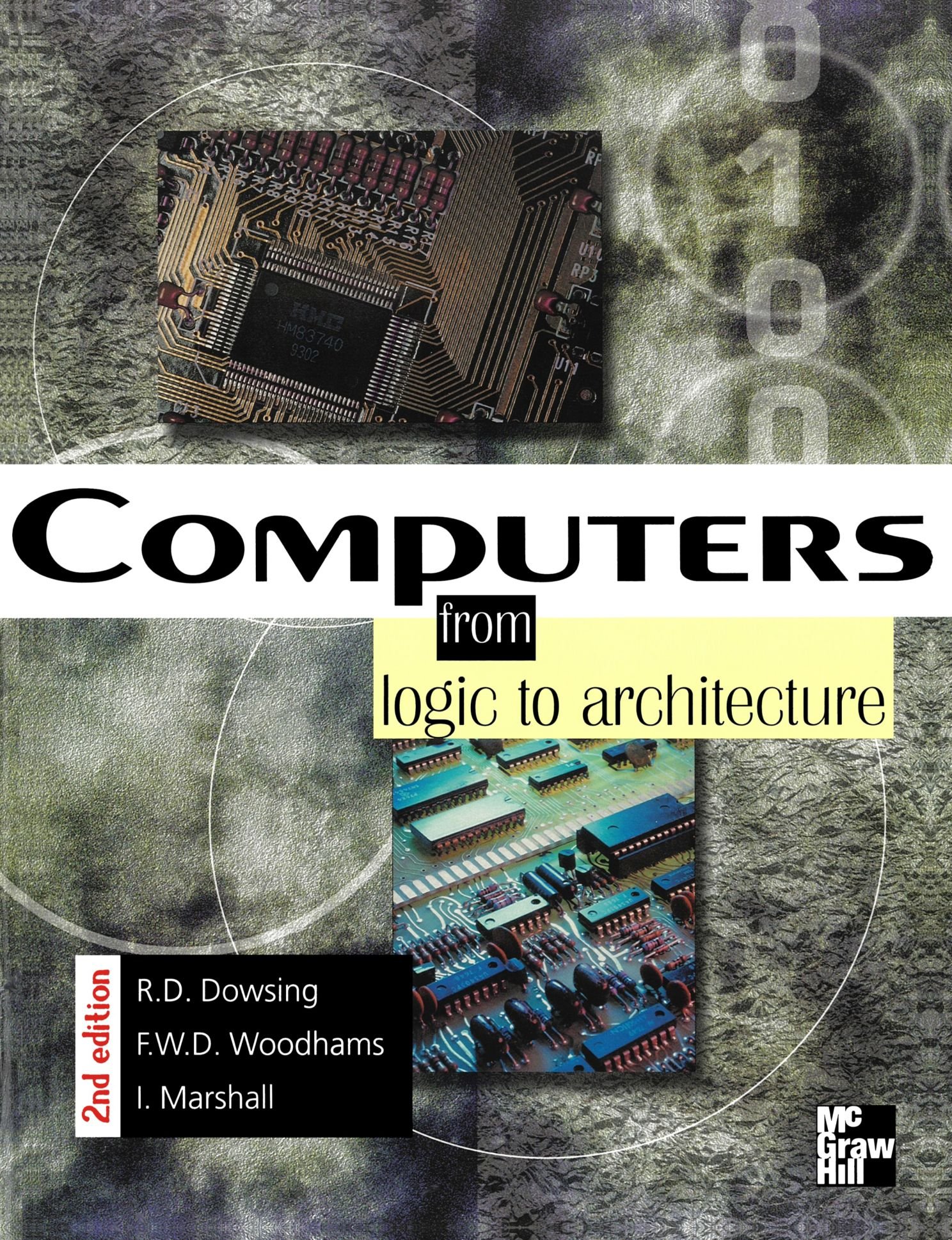 Computers: From Logic To Architecture