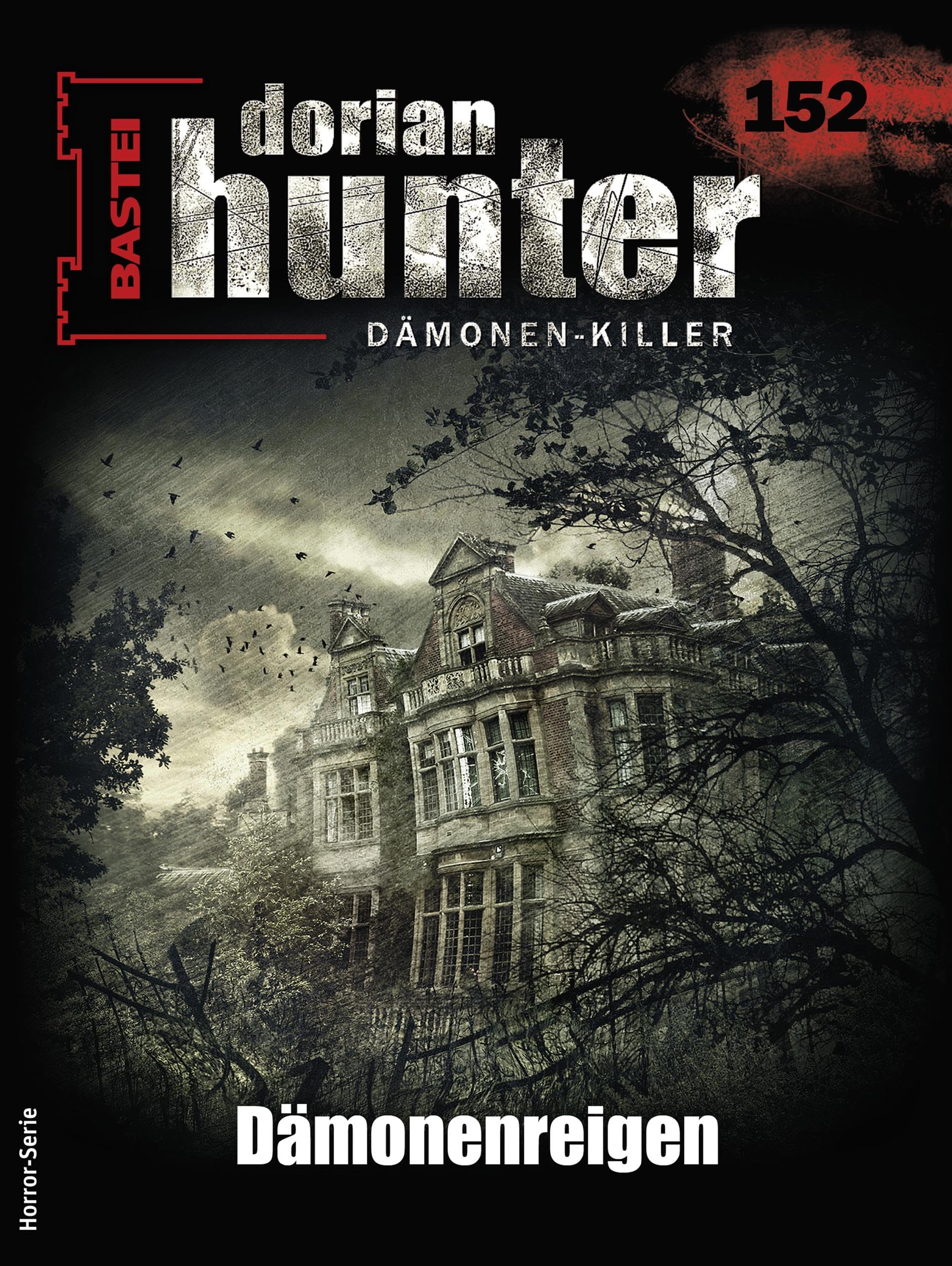 Cover of Dorian Hunter, #152: Dämonenreigen