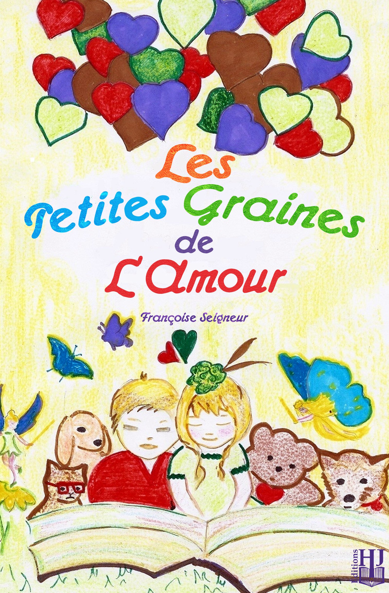 Les petites graines de l’amour (French Edition)