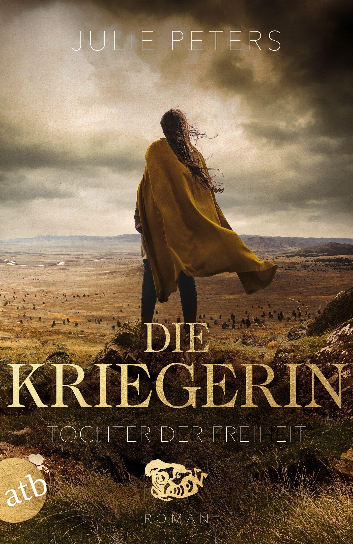 Die Kriegerin – Tochter der Freiheit: Roman (Kämpferische Frauen der Antike, Band 3)