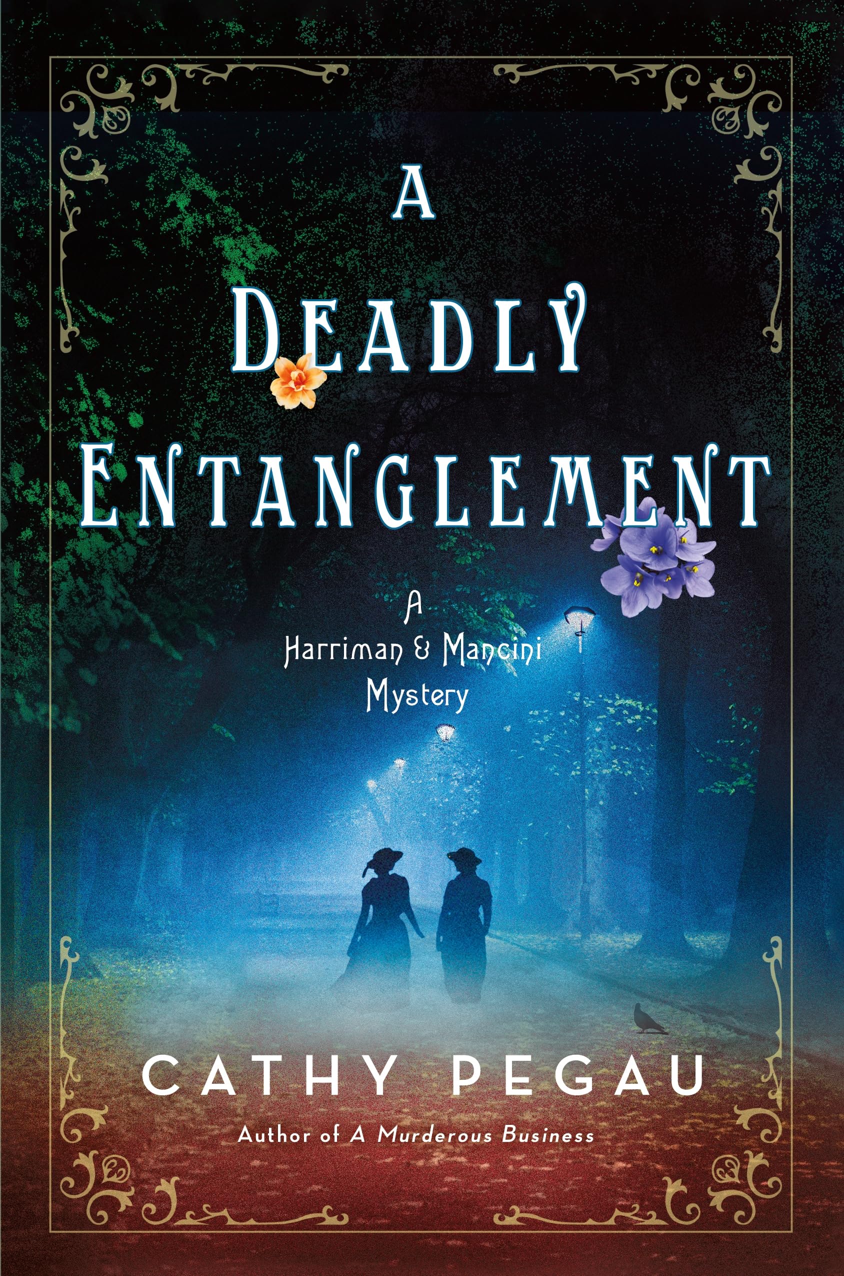 A Deadly Entanglement: A Harriman & Mancini Mystery: 2