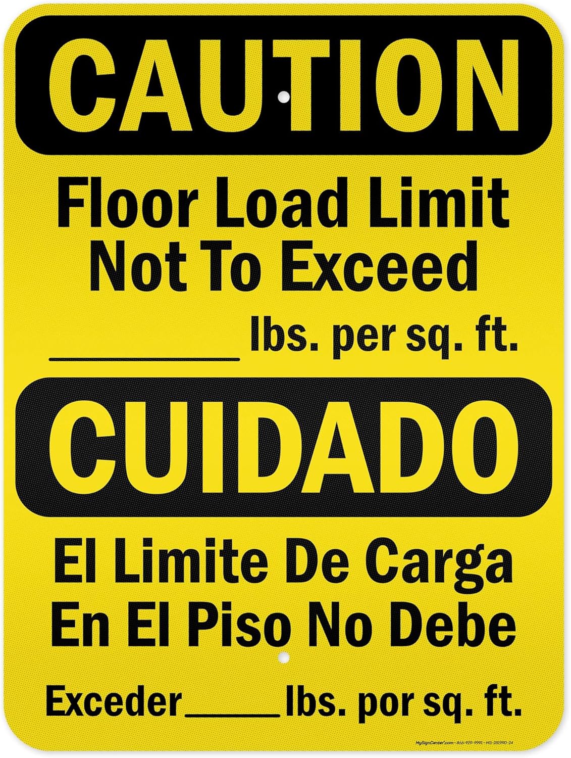 Caution Floor Load Limit Not To Exceed Bilingual Sign, 18x24 Inches, 3M EGP Reflective .080 Aluminum, Fade Resistant, Made in USA by My Sign Center