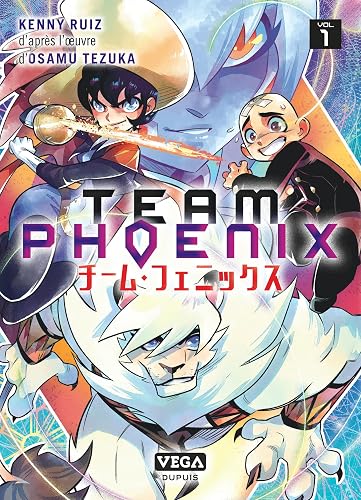 Team Phoenix - Tome 1