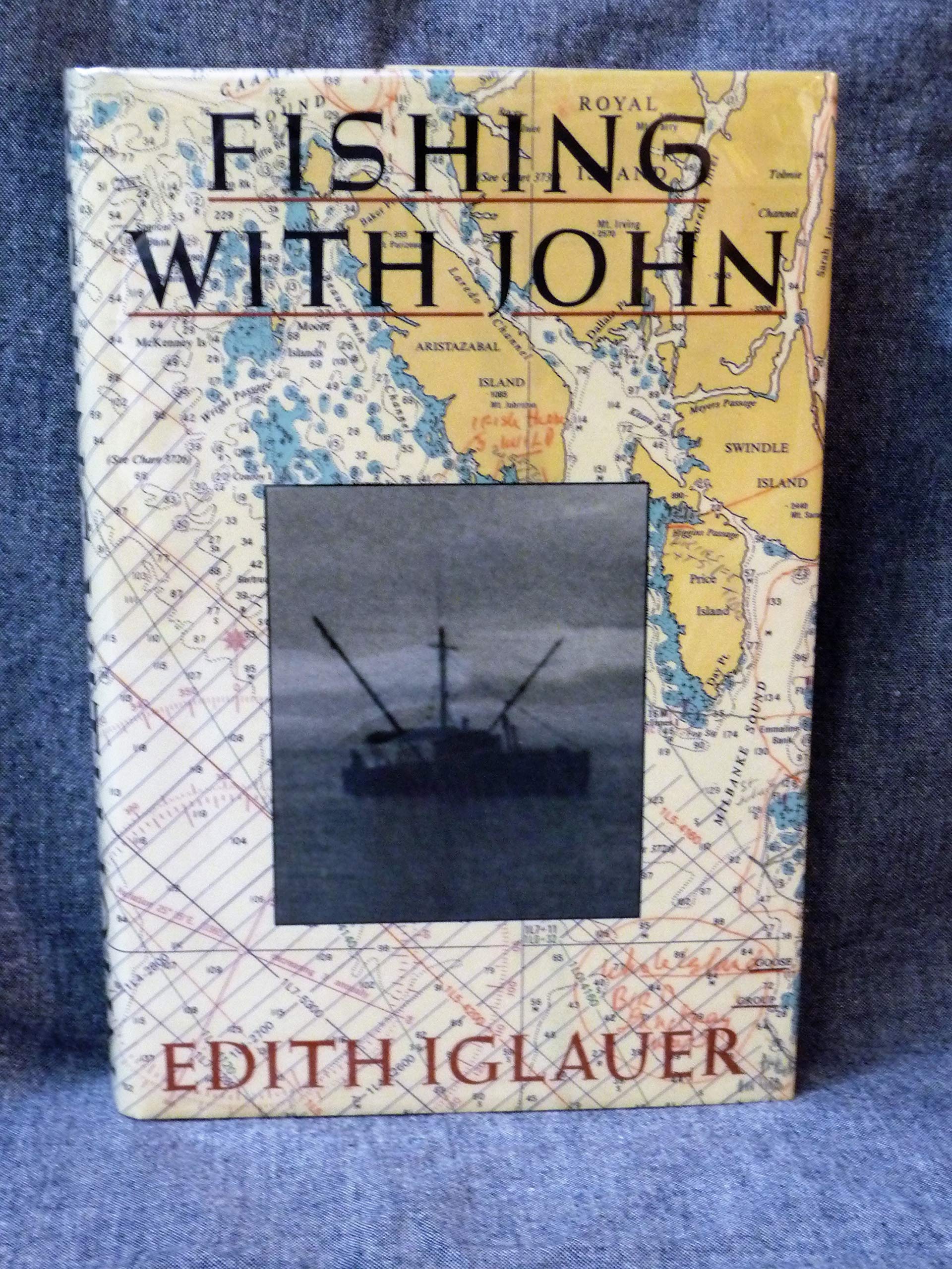 Fishing with John: Iglauer, Edith: 9780920080931: Amazon.com: Books