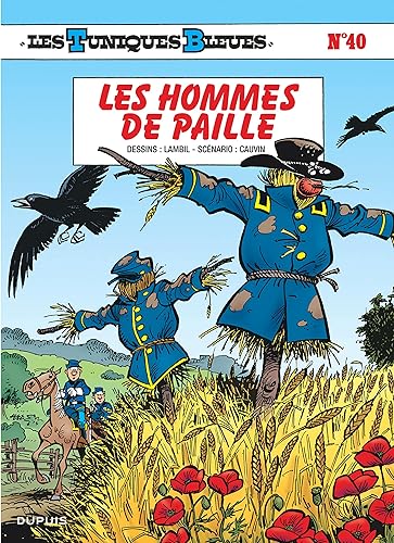 Les Tuniques bleues, Tome 40 : Les hommes de paille