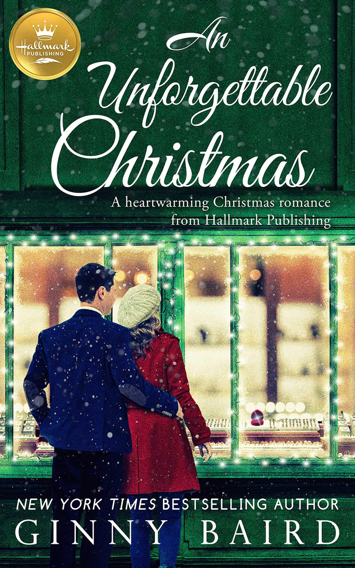 Buy An Unforgettable Christmas: A heartwarming Christmas romance from Hallmark Publishing — BookShops.in