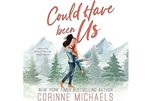 Could Have Been Us: An Unforgettable Love Story About Finding a Second Chance