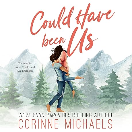 Could Have Been Us: An Unforgettable Love Story About Finding a Second Chance