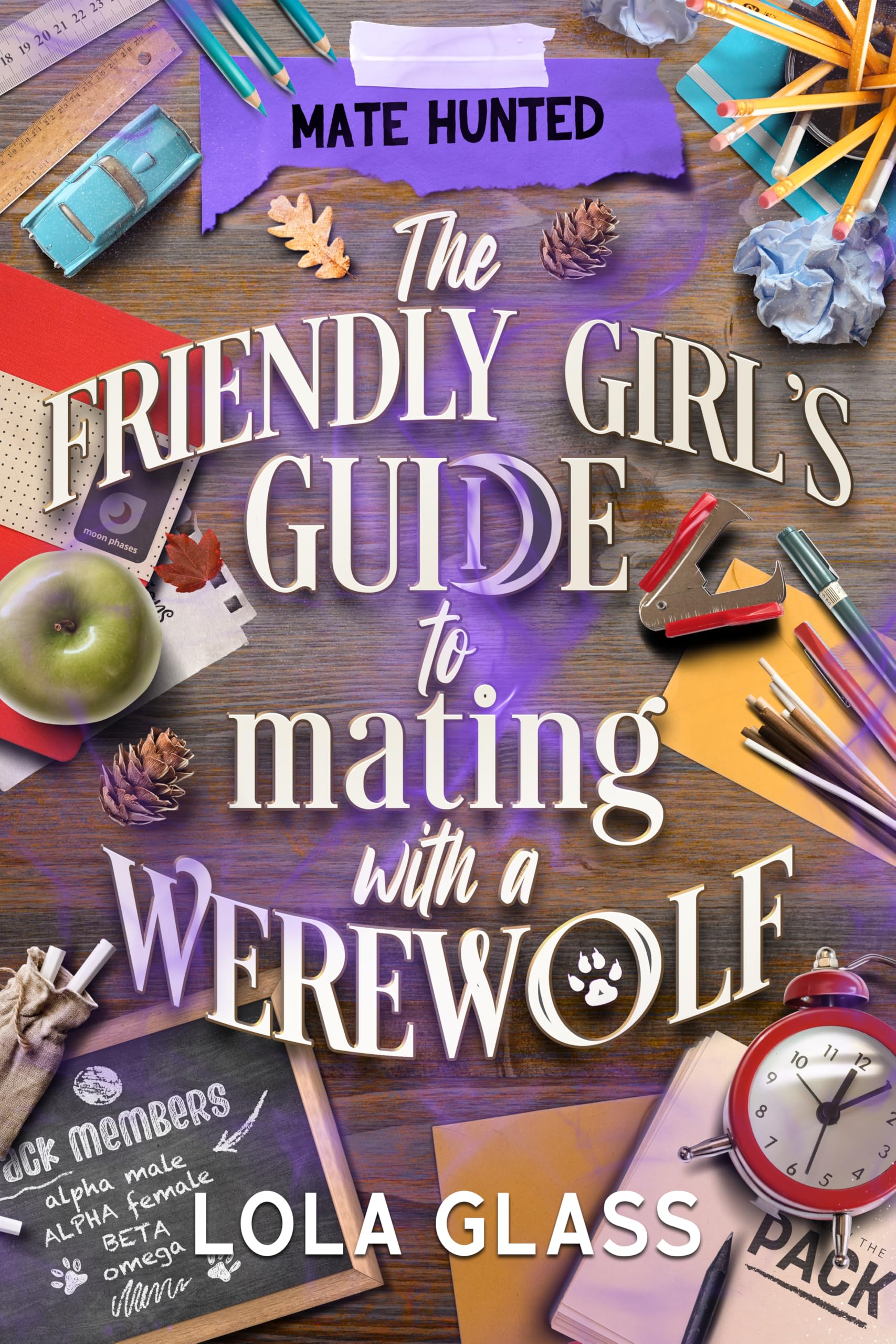 The Friendly Girl's Guide to Mating with a Werewolf (Mate Hunted Book 4)