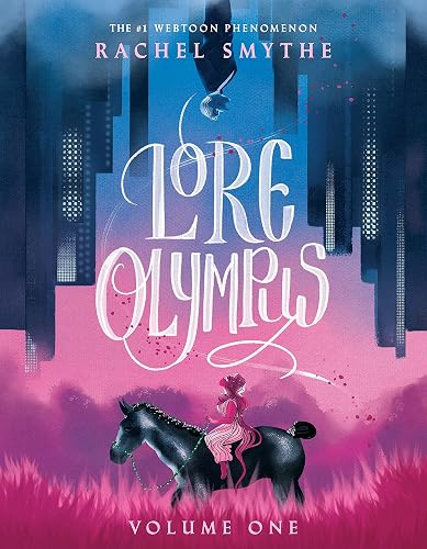 Lore Olympus: Volume One: The multi-award winning Sunday Times bestselling Webtoon series: 1