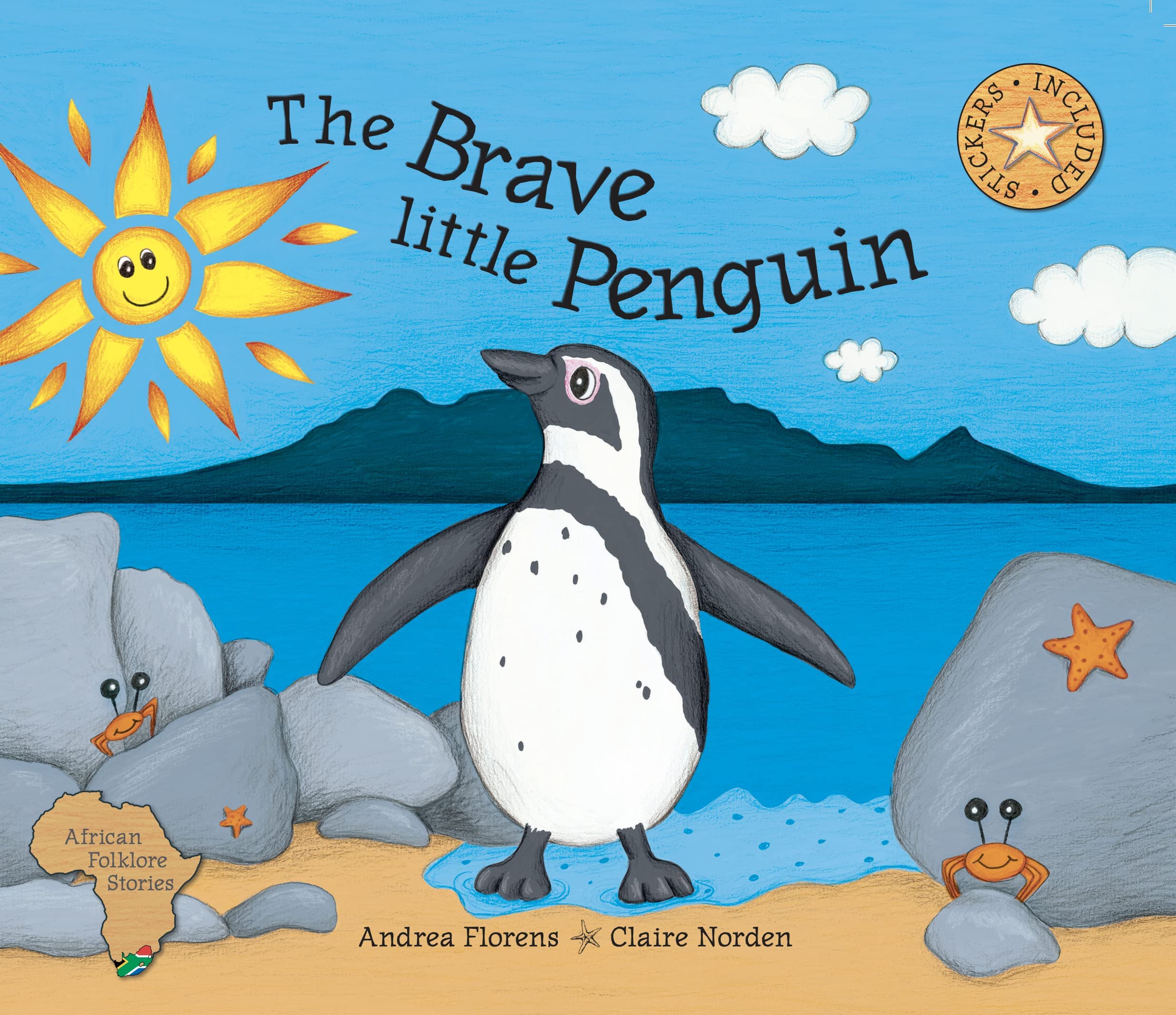 The Brave Little Penguin (African Folklore Stories Series)