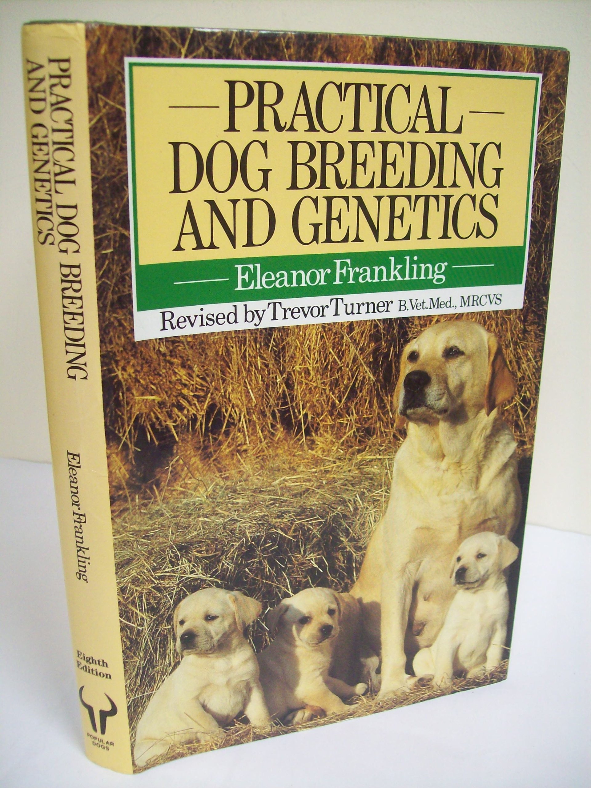 Practical Dog Breeding and Genetics