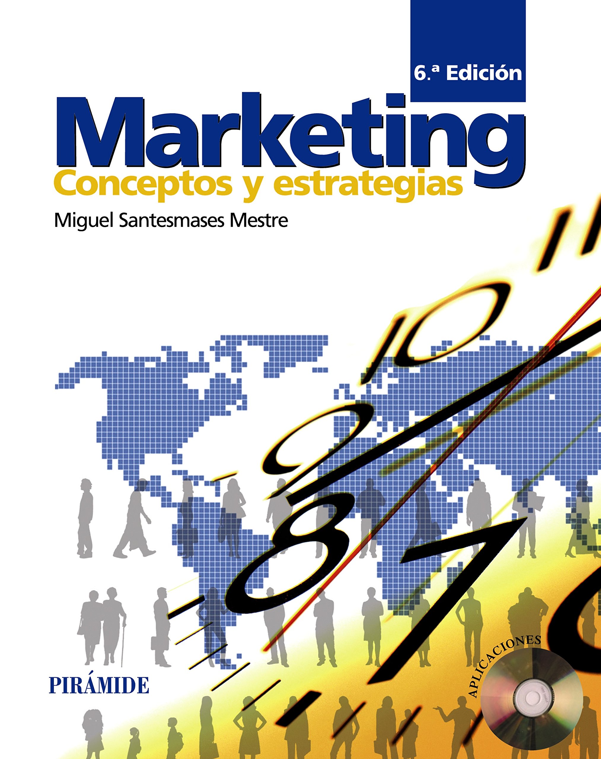 Marketing: Conceptos y estrategias (Economía y Empresa)