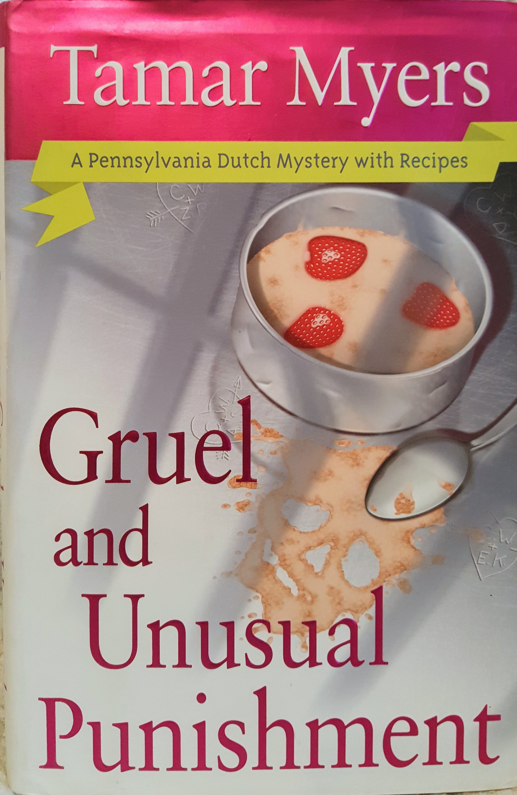 Buy Gruel and Unusual Punishment (Pennsylvania Dutch Mystery) — BookShops.in