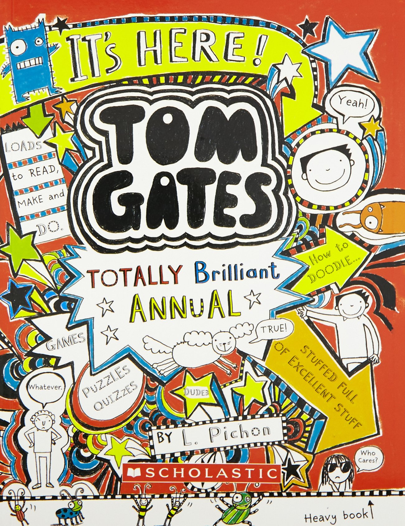 Scholastic Tom Gates: Totally Brilliant Activity Book [Paperback] [Jun 15, 2016] Liz Pichon