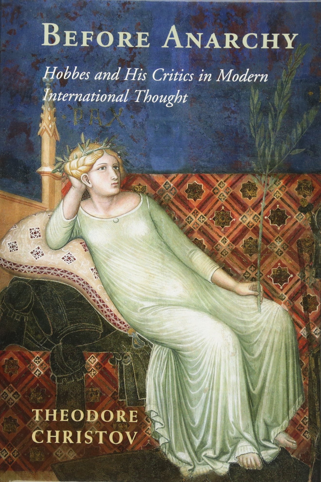 Before Anarchy: Hobbes and his Critics in Modern International T