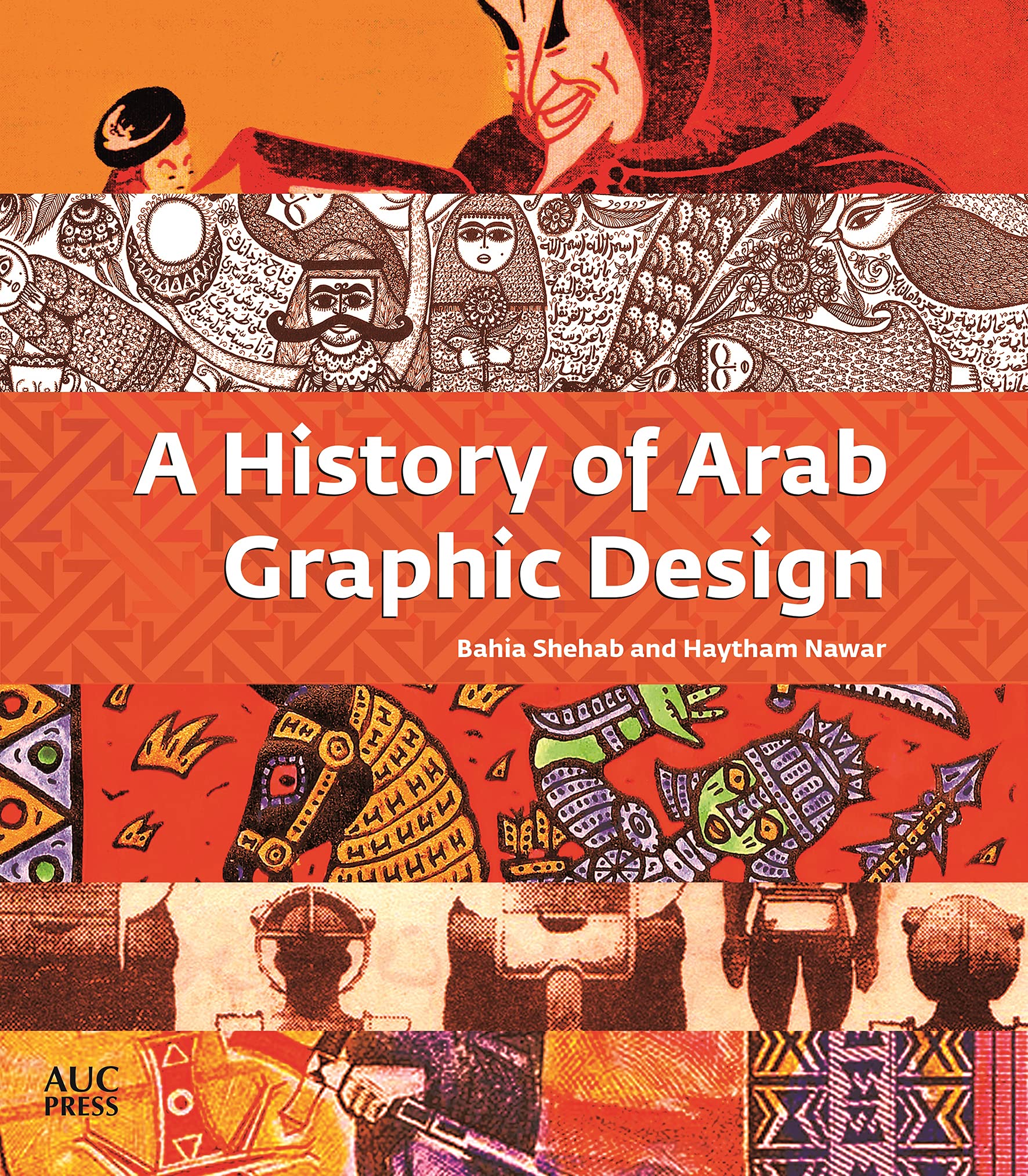 Arab Graphic Design livre en anglais sur l'histoire de l'art visuel et du design moyen-oriental