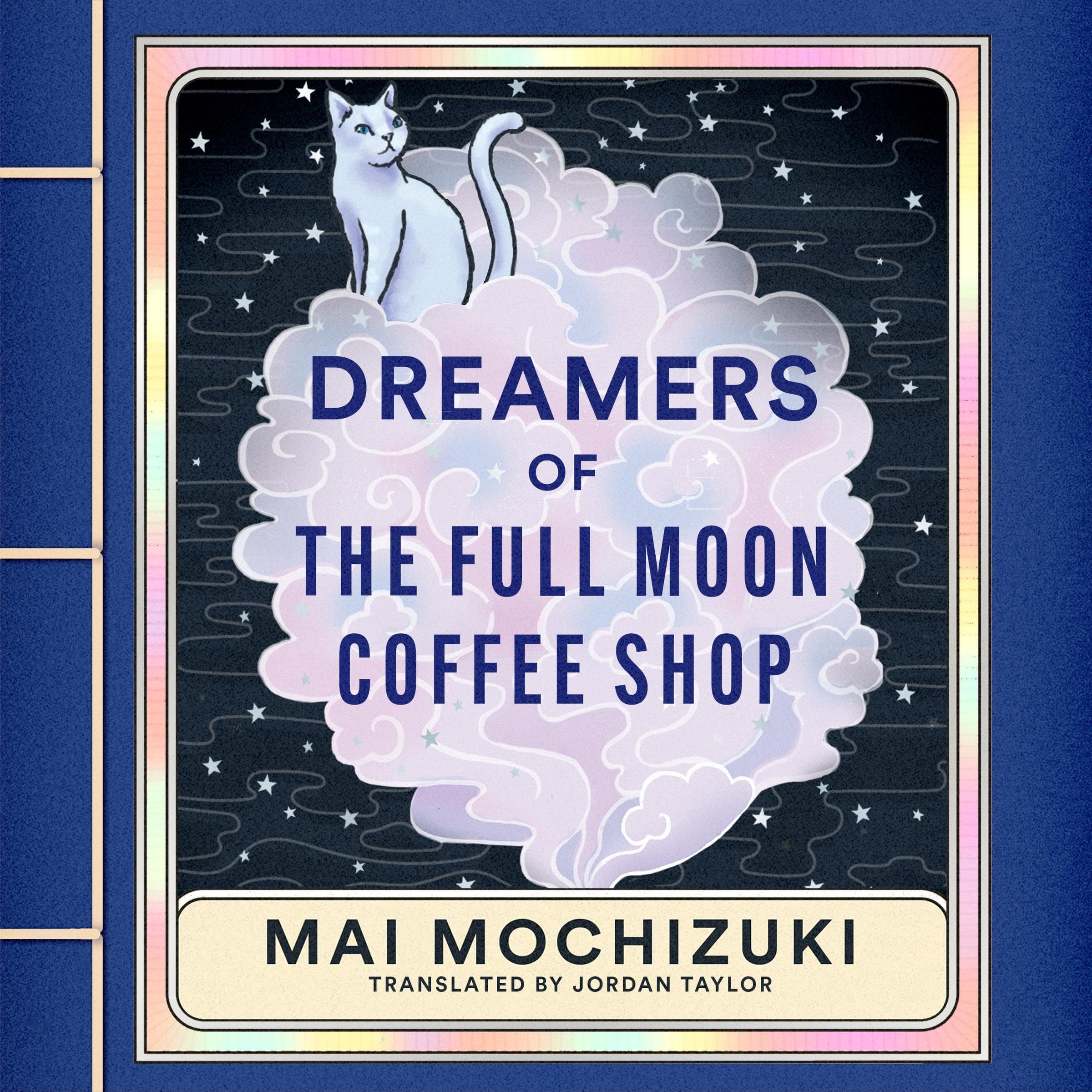 Cover art for Dreamers of the Full Moon Coffee Shop