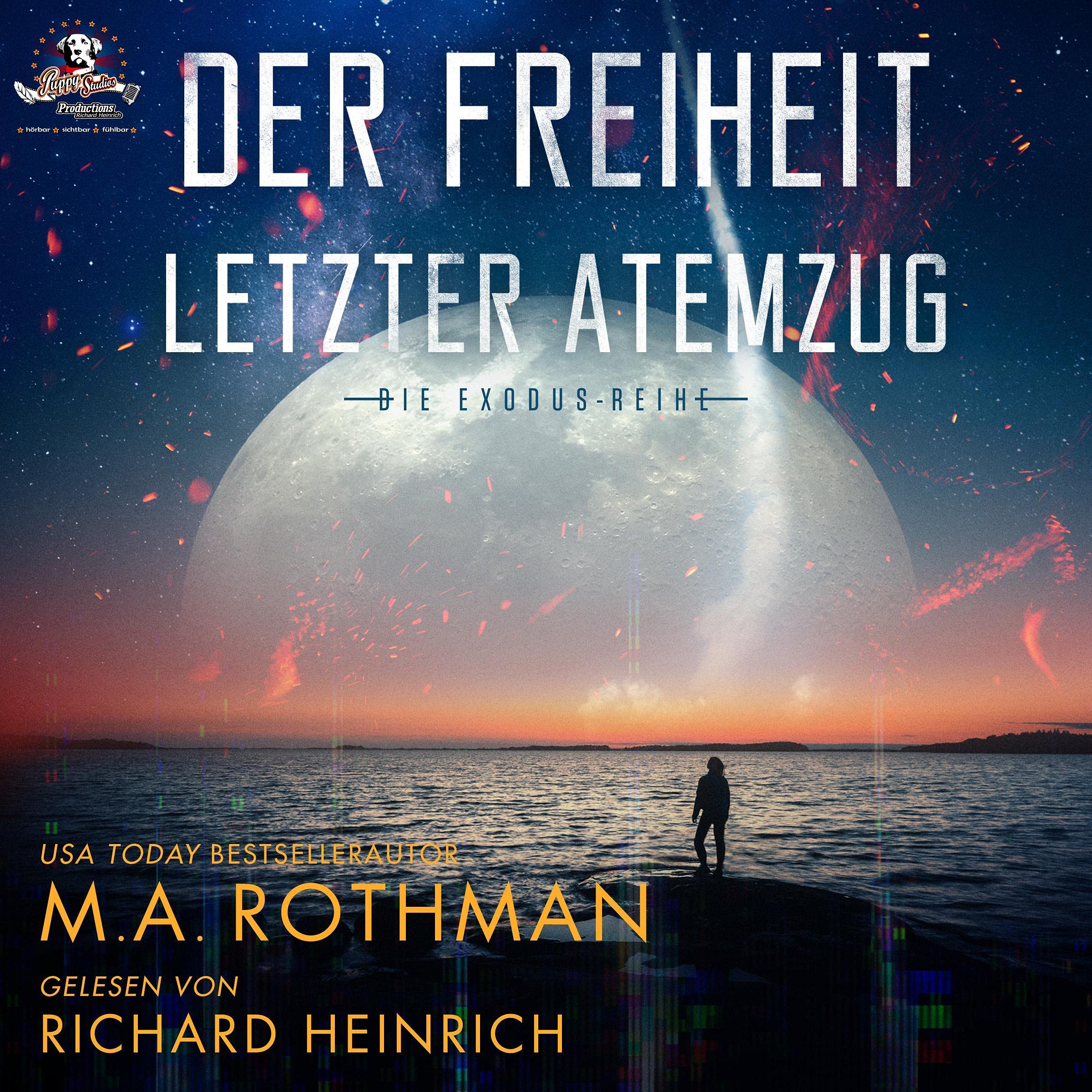 Cover art for Der Freiheit letzter Atemzug (Die Exodus-Reihe 2) [Freedom's Last Gasp: Exodus Series, Book 2]