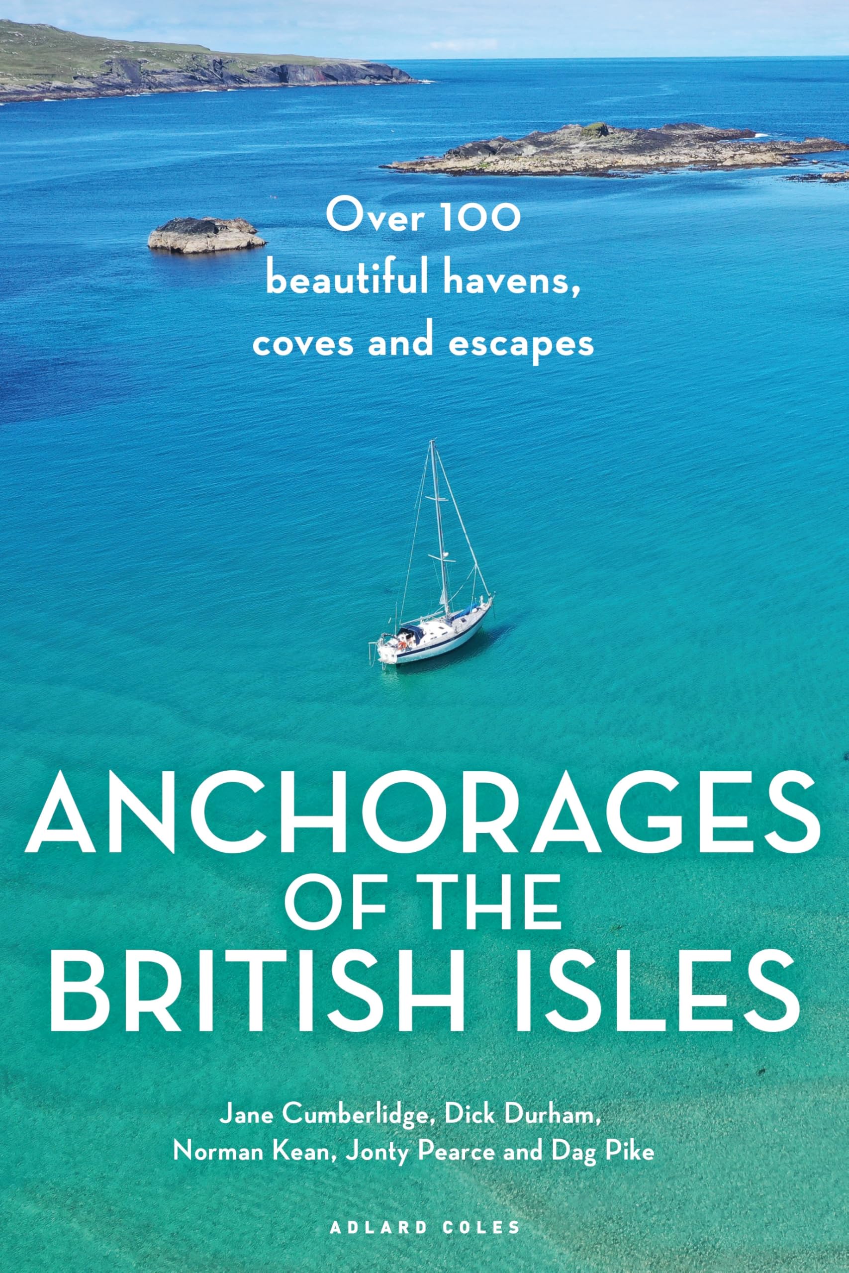 Anchorages of the British Isles by Jane Cumberlidge Paperback