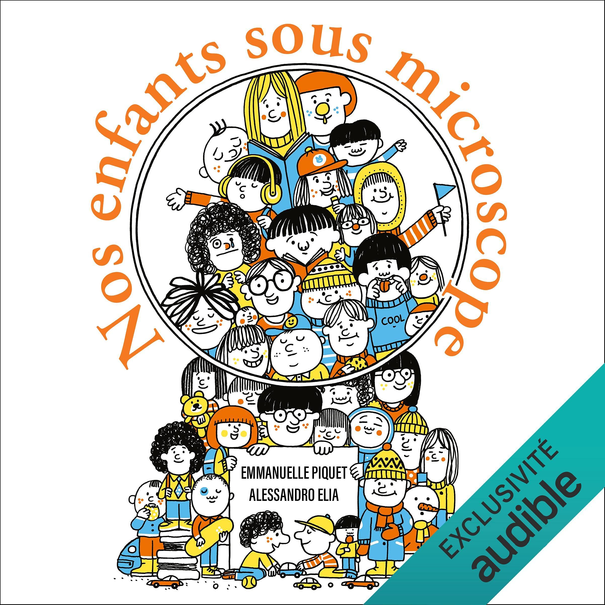 Nos enfants sous microscope