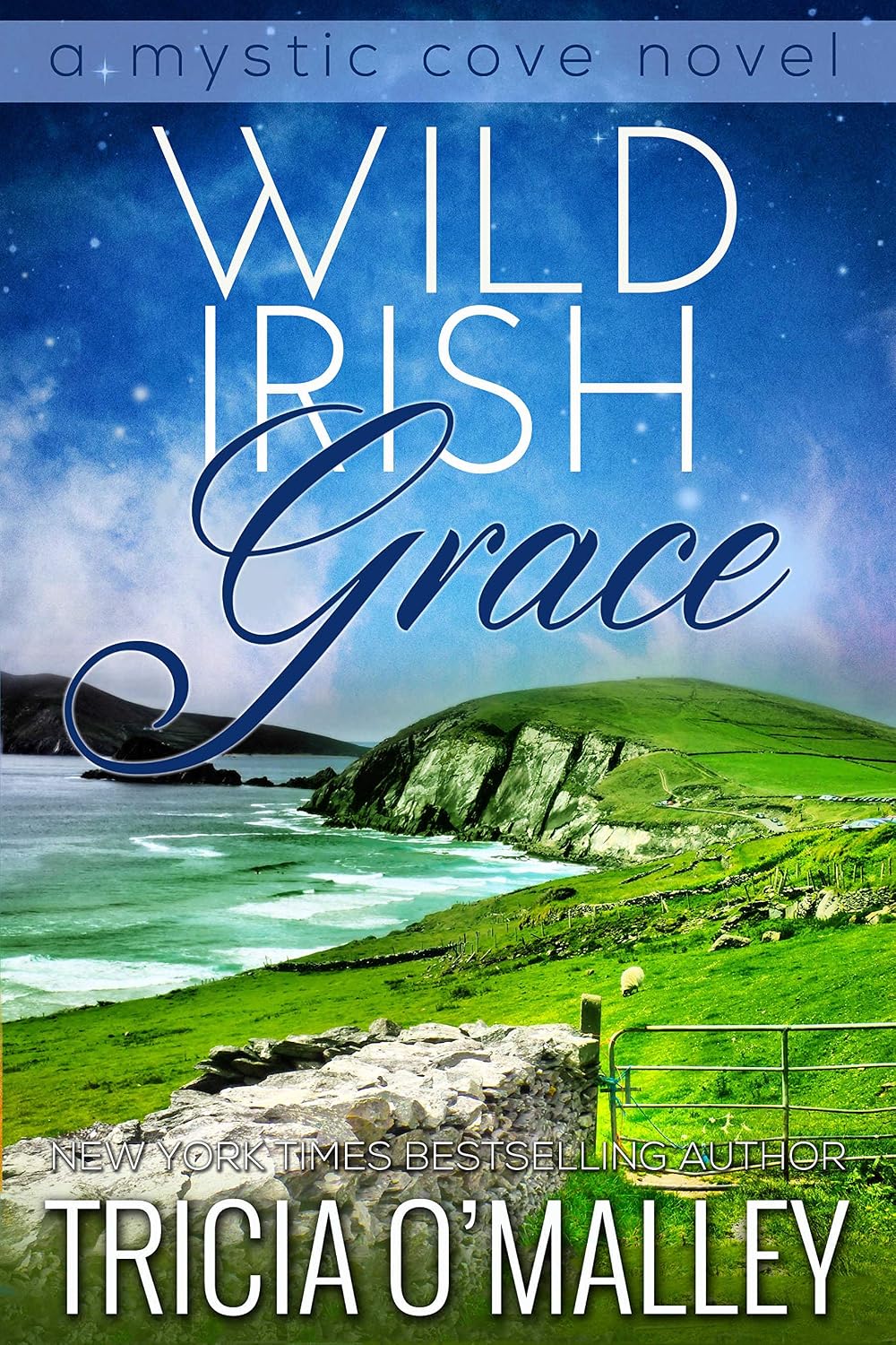 Wild Irish Grace (The Mystic Cove Series Book 7) Kindle