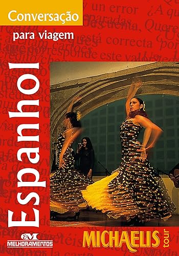 Conversação para viagem: Espanhol (Michaelis Tour)