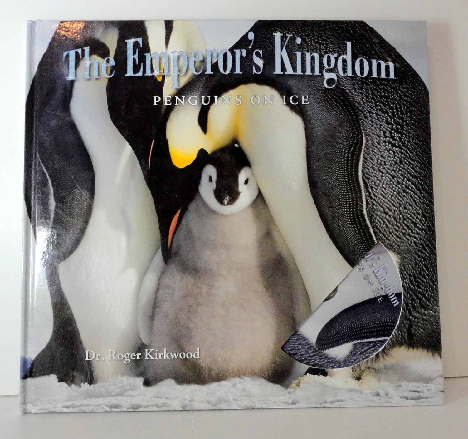 The Emperor's Kingdom Penguins on Ice-WITH DVD: 9781742031583: Books