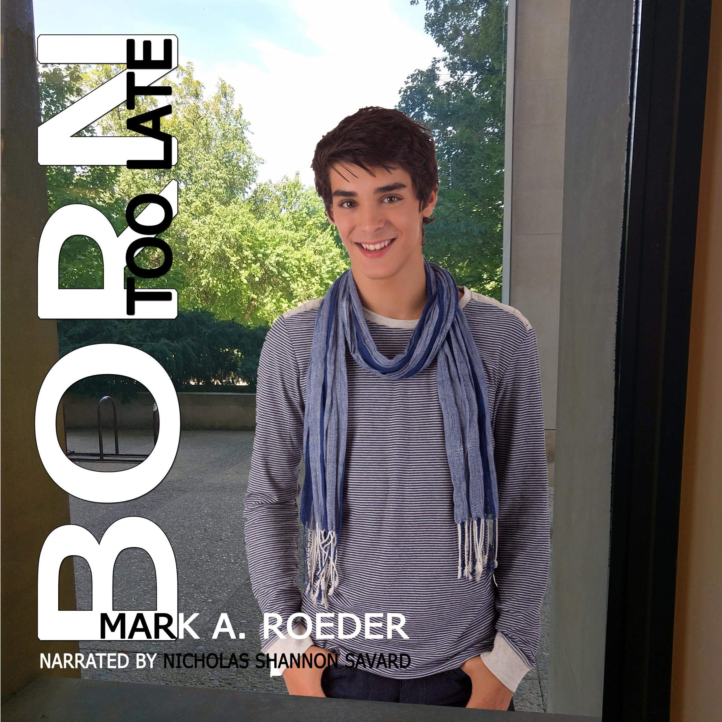 Cover art for Born Too Late