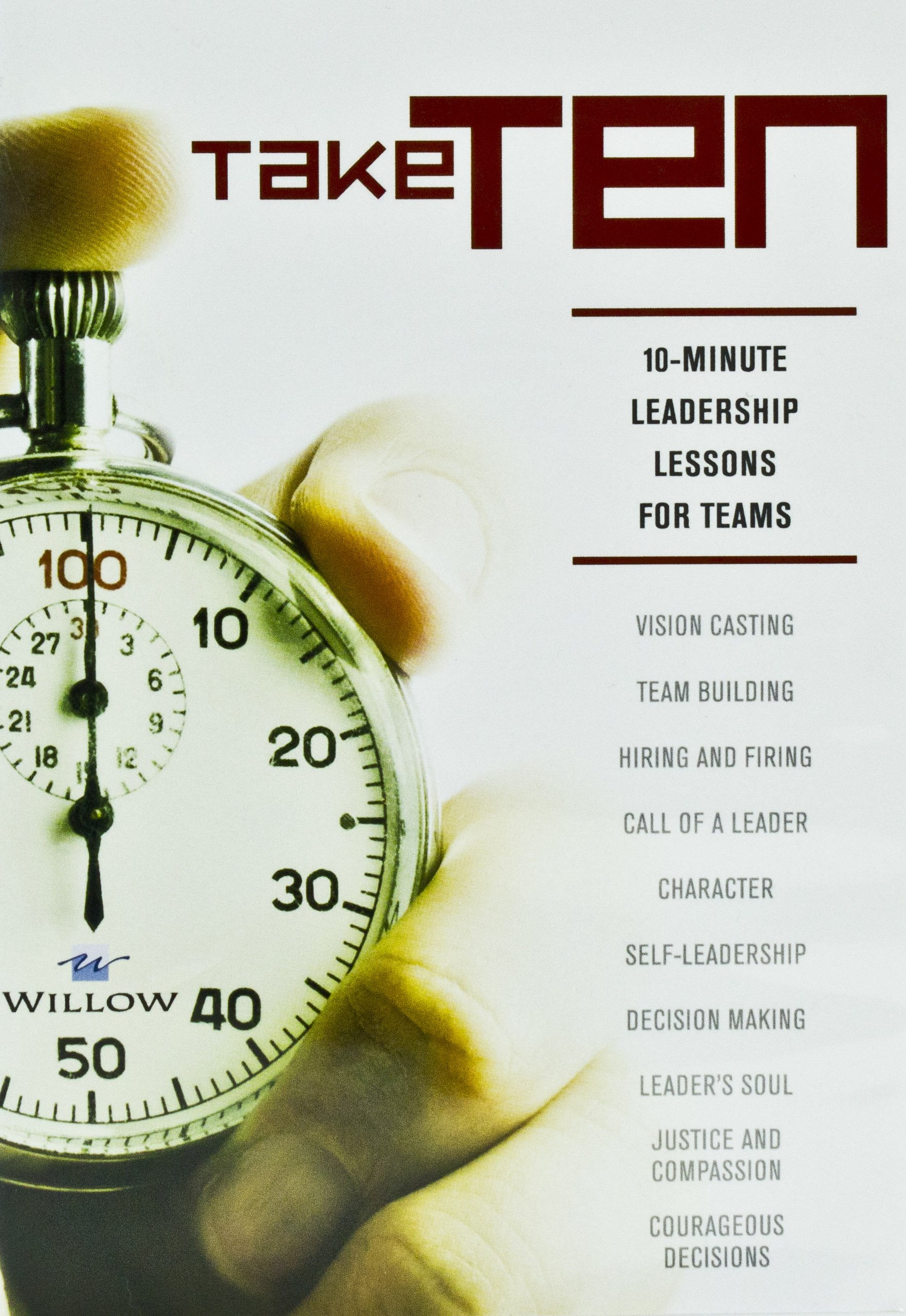 Take Ten 10 Minute Leadership Lessons para corregir la falta de motivacion grupal