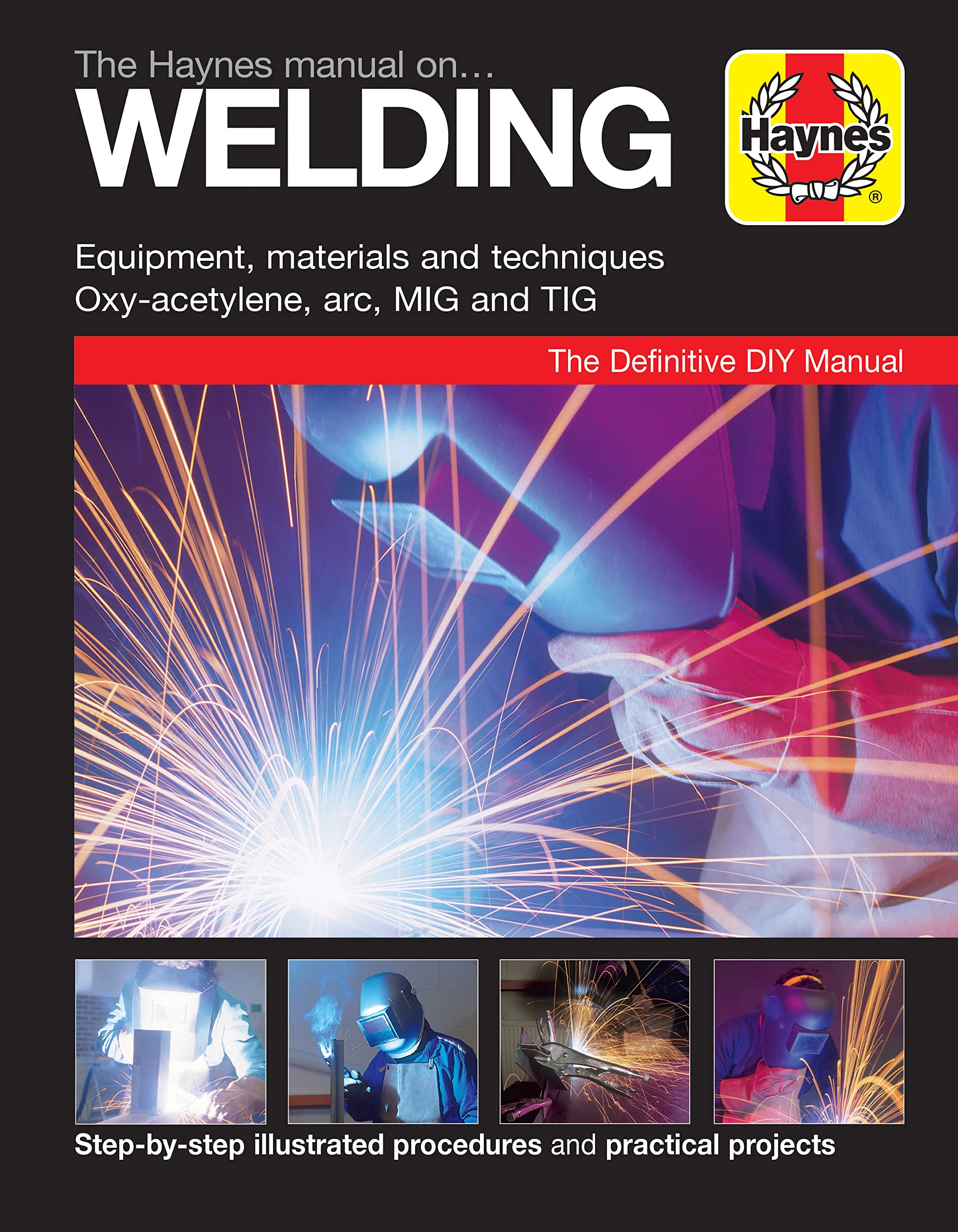 The Haynes Manual on Welding by Jay Storer (Paperback, 2017)