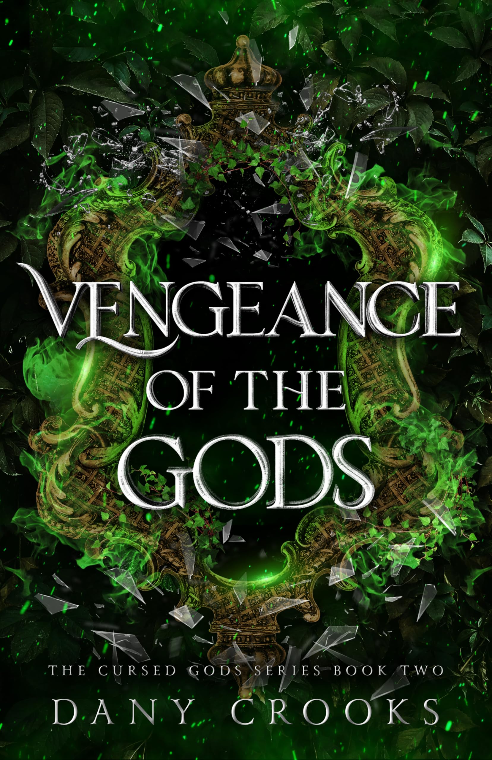 Vengeance of the Gods (Cursed Gods Book 2)