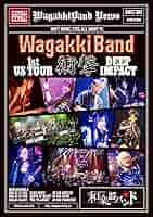 WagakkiBand 1st US Tour 衝撃 和楽器バンド DVD BD Amazon.co.jp: WagakkiBand 1st US Tour 衝撃 -DEEP IMPACT