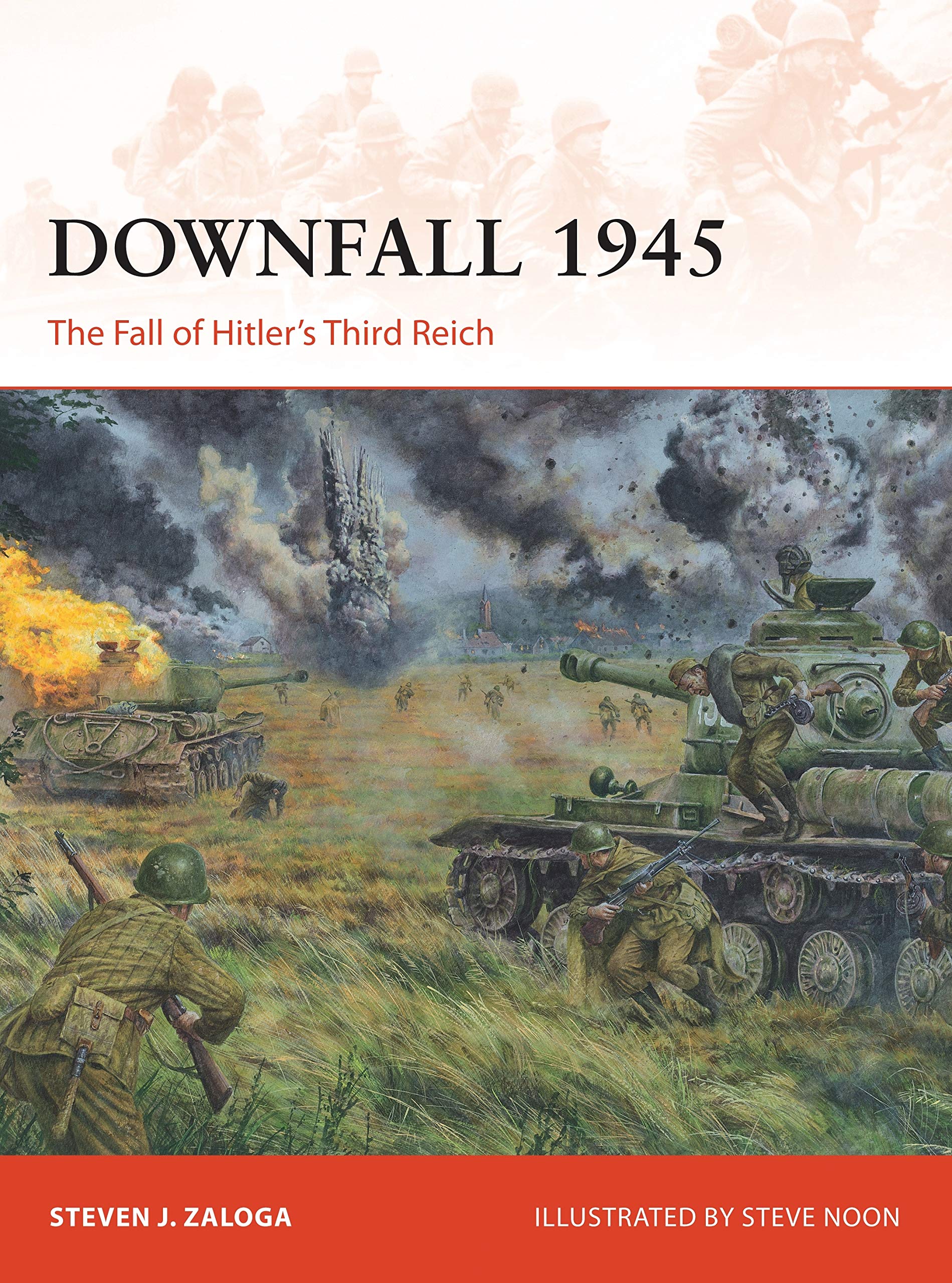 Downfall 1945: The Fall of Hitler’s Third Reich: 293 (Campaign)