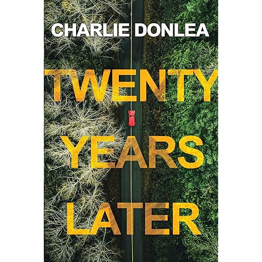 Twenty Years Later: A Riveting New Thriller