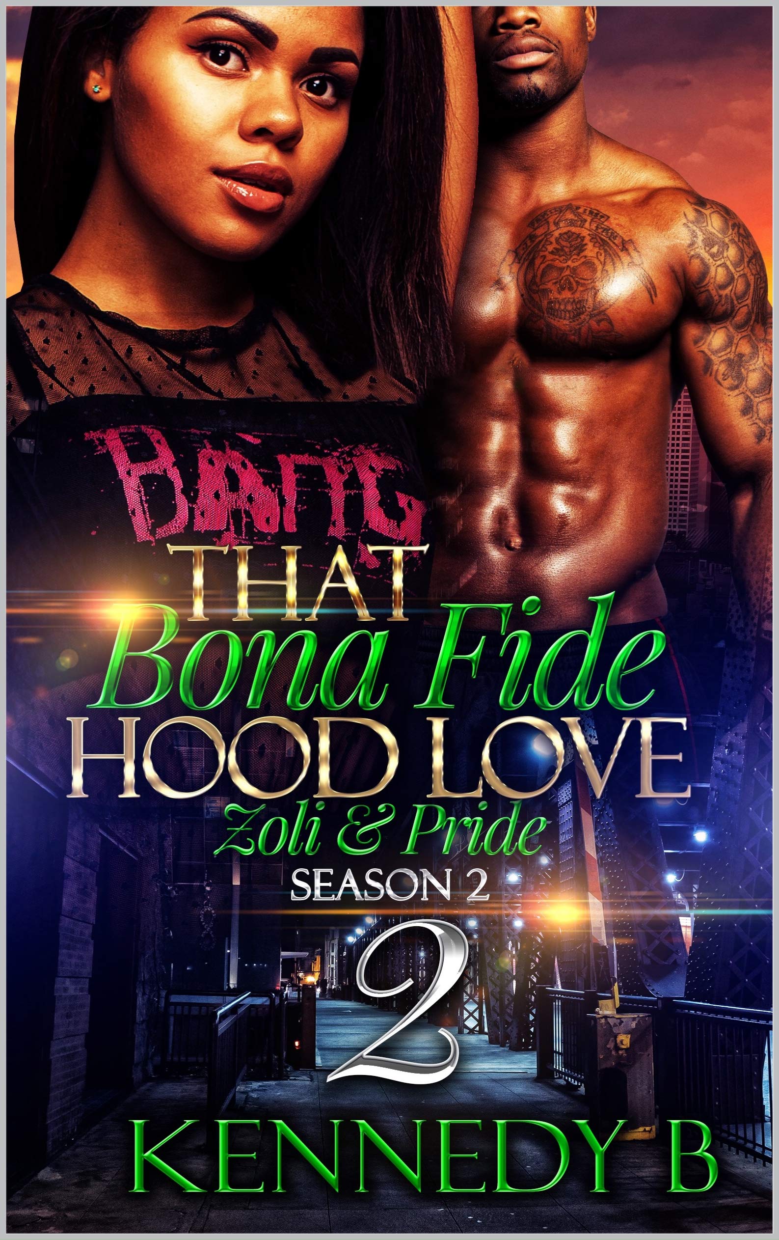 That Bona Fide Hood Love 2: Zoli & Pride