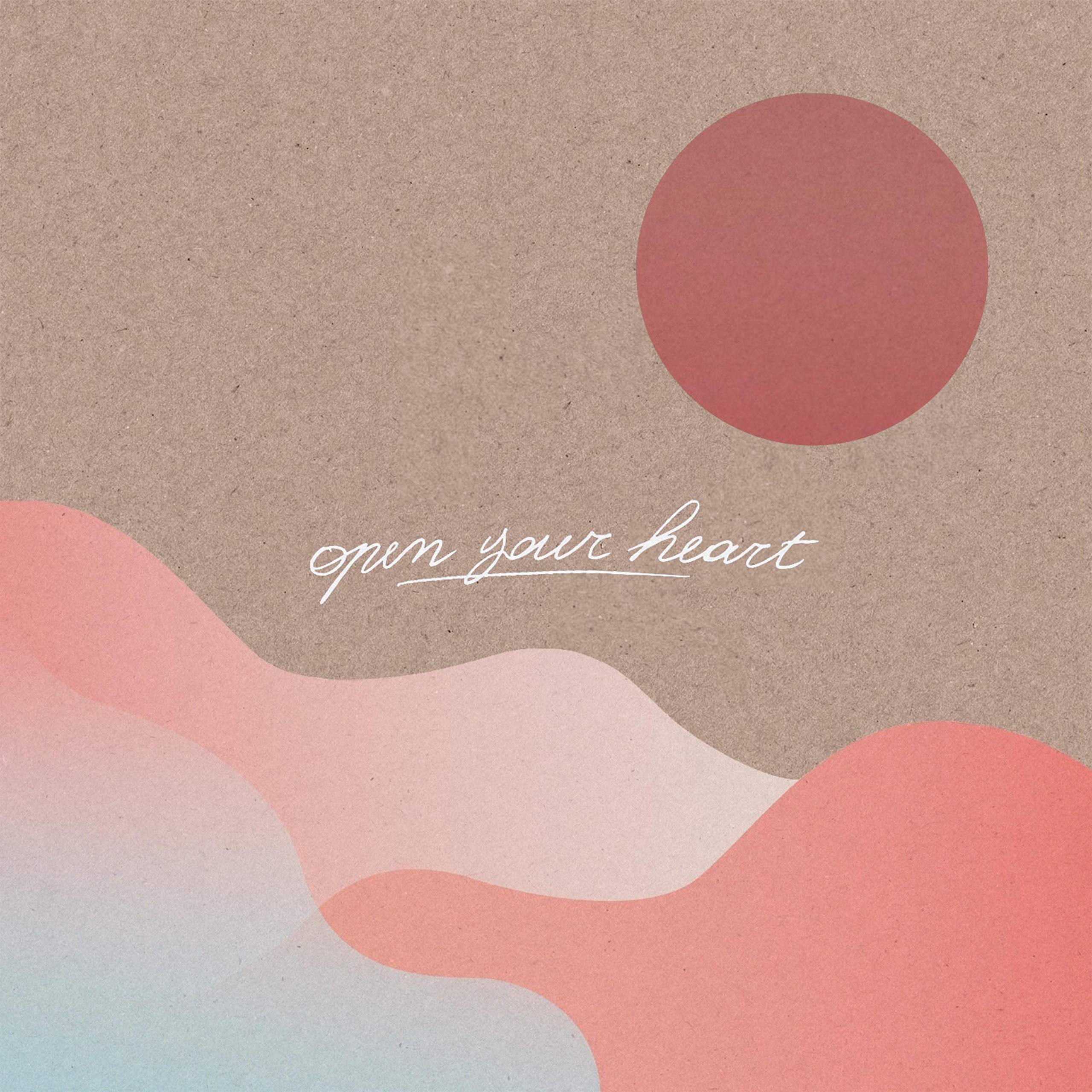 Open Your Heart [Explicit]