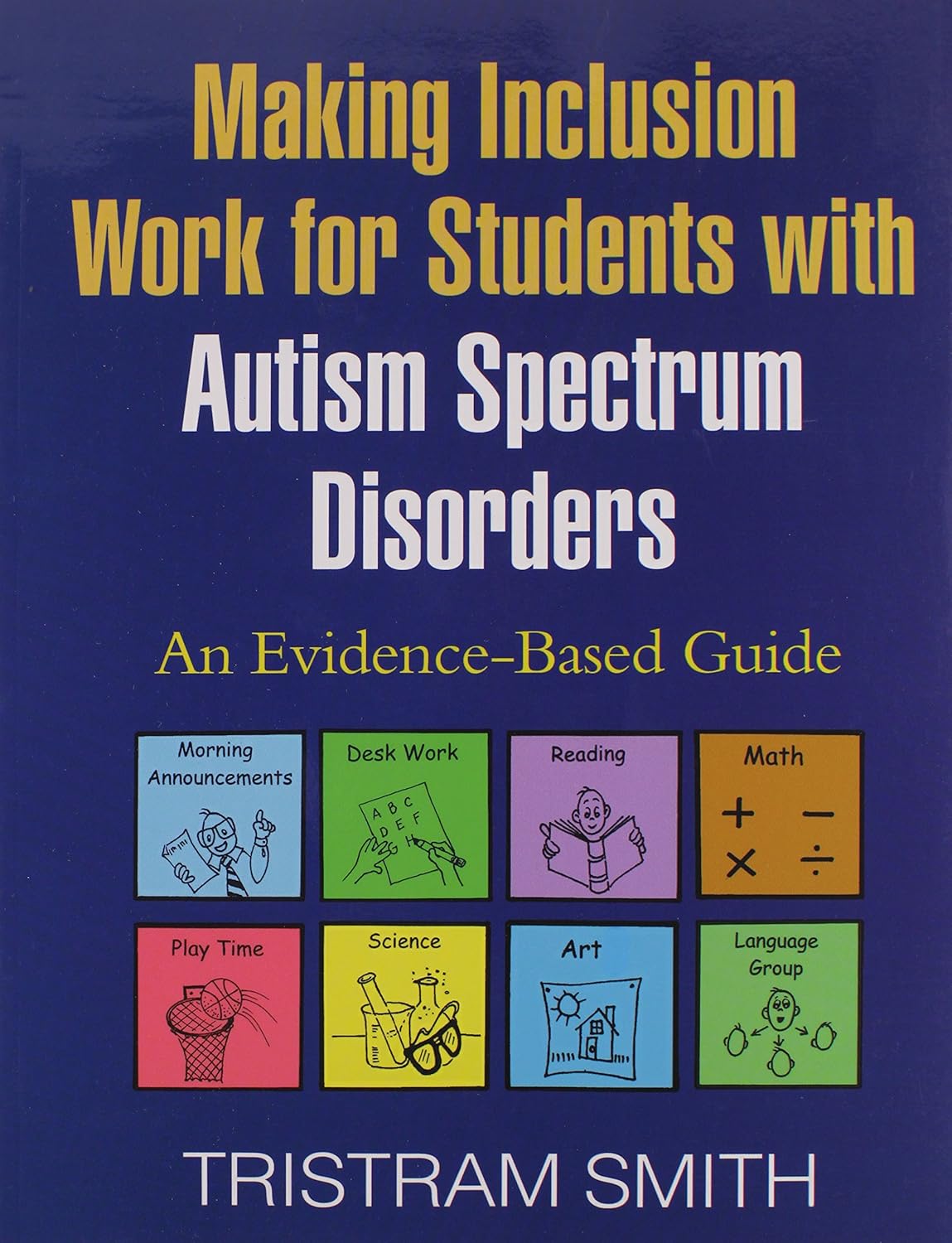 Making Inclusion Work for Students with Autism Spectrum Disorders An