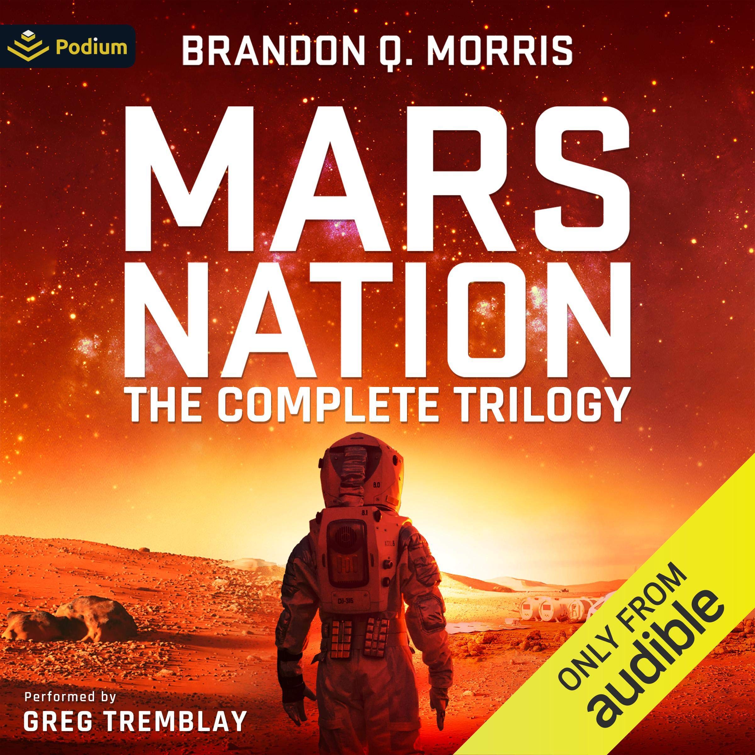 Mars Nation: The Complete Trilogy