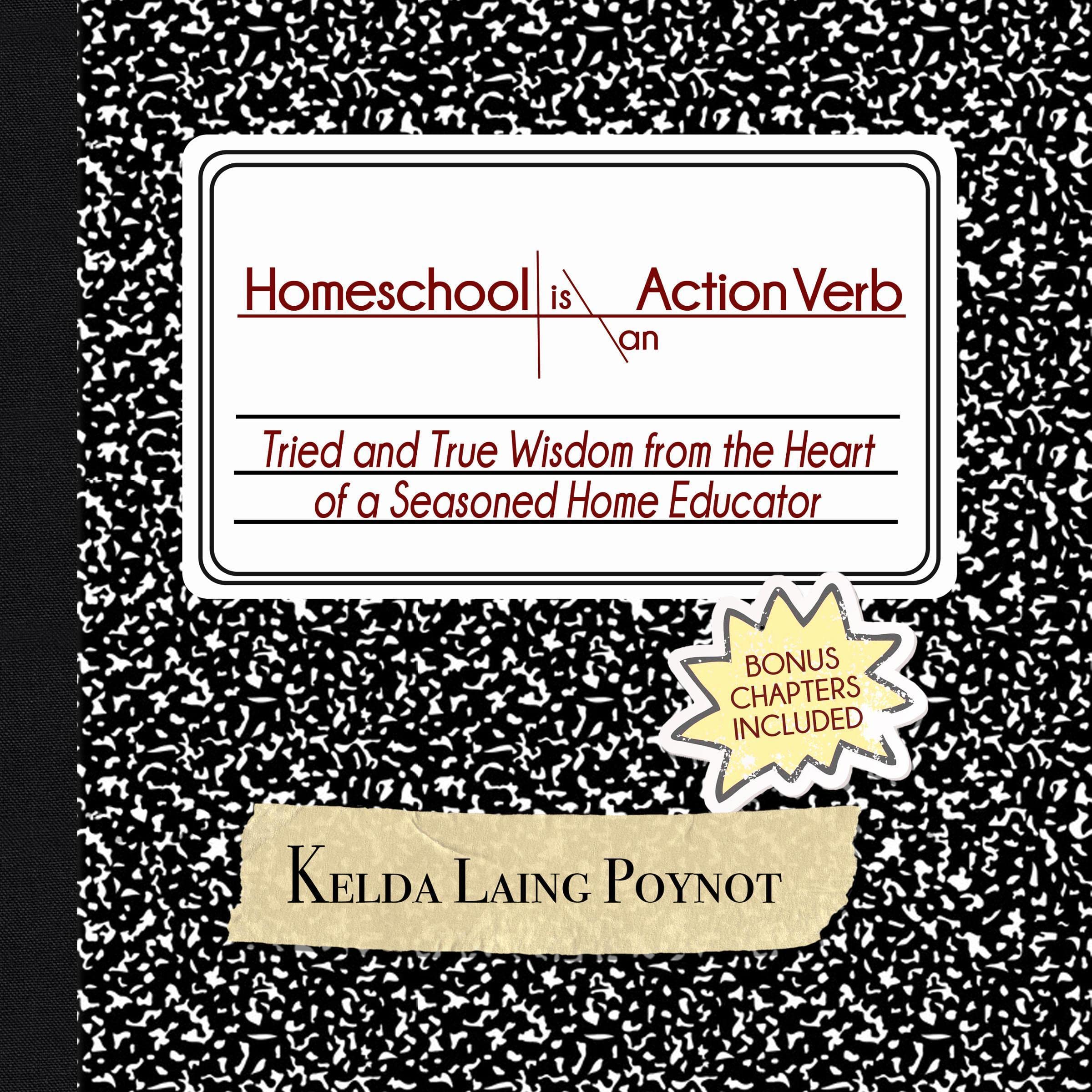 Homeschool Is an Action Verb
