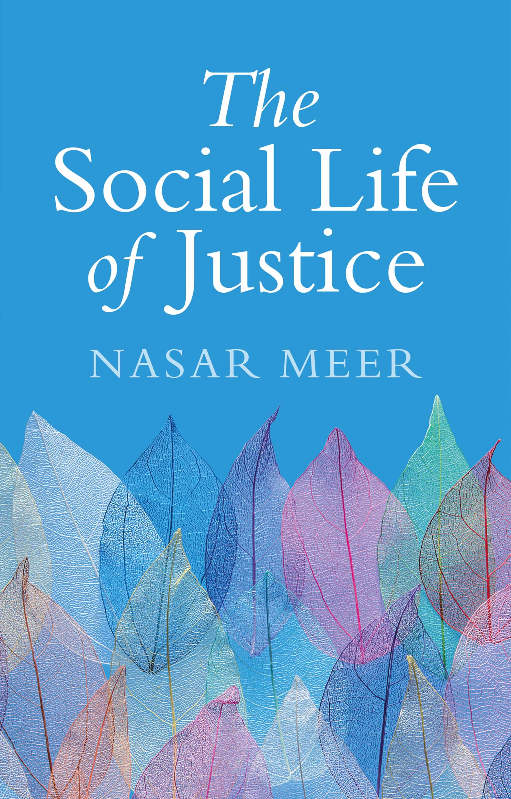 The Social Life of Justice