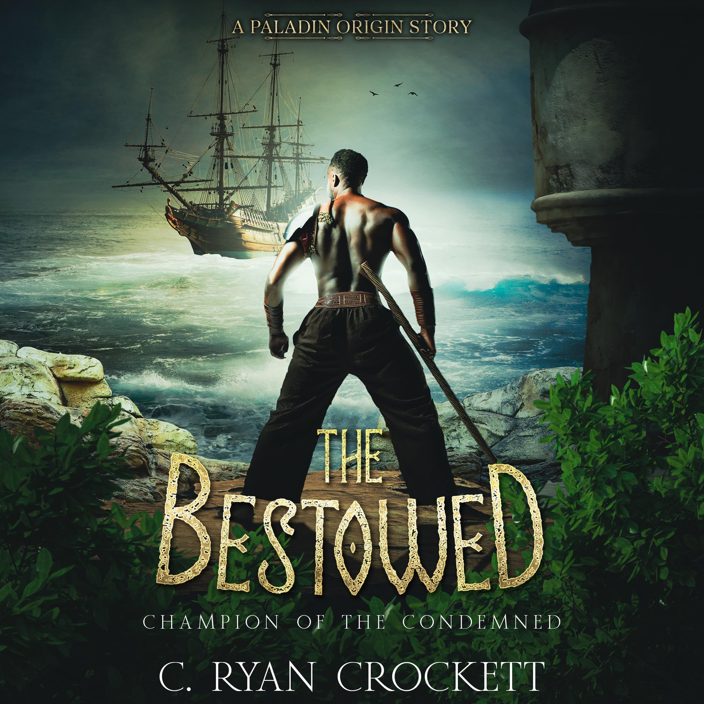 Cover art for The Bestowed: Champion of the Condemned