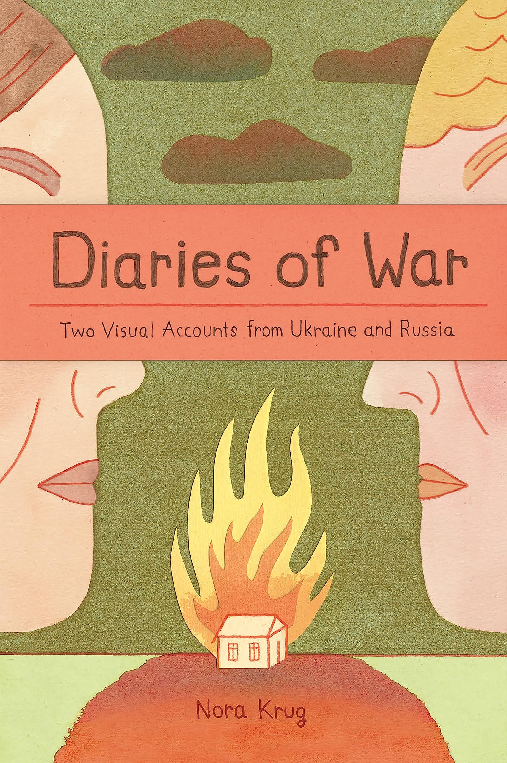 Diaries of War: Two Visual Accounts from Ukraine and Russia