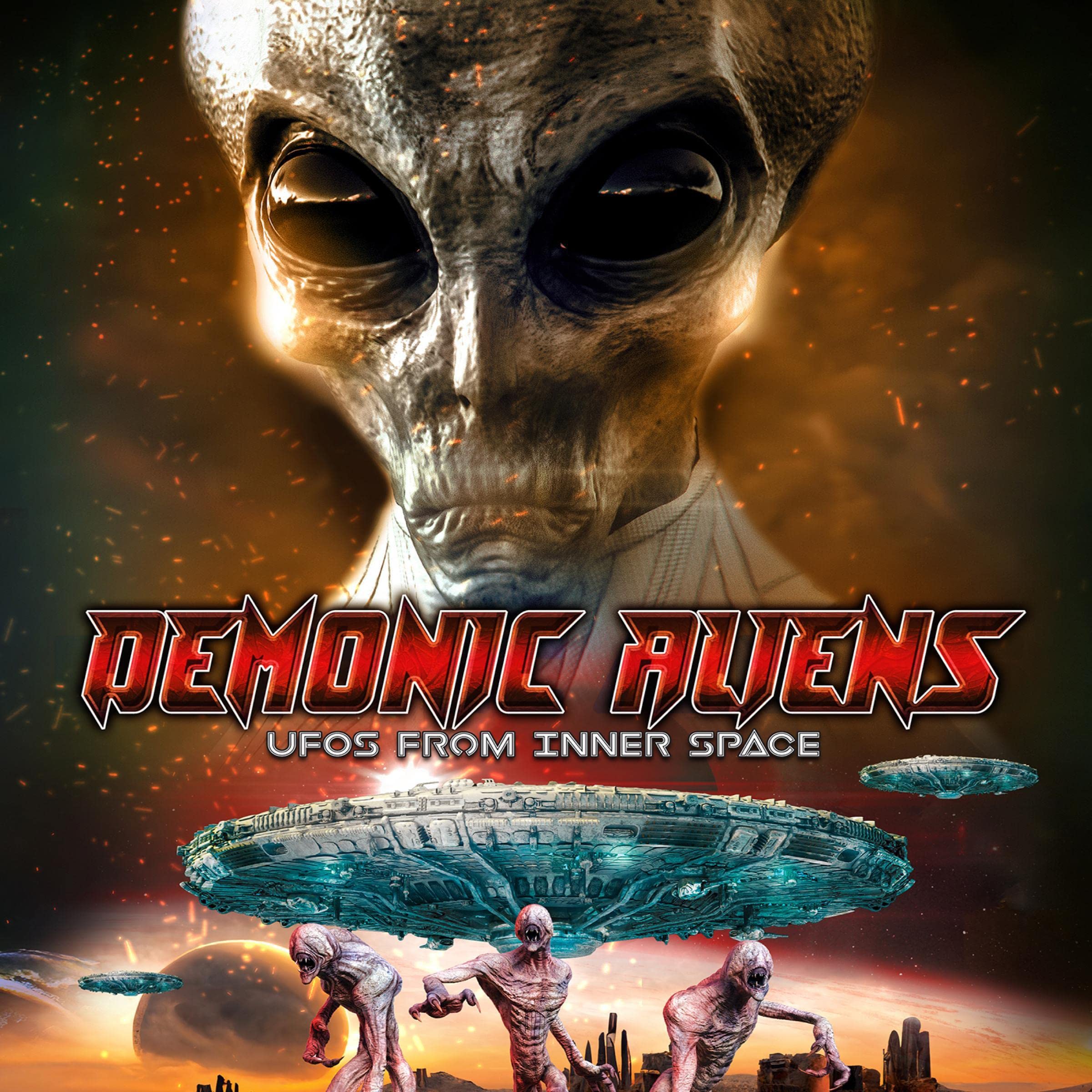 Demonic Aliens: UFOs from Inner Space