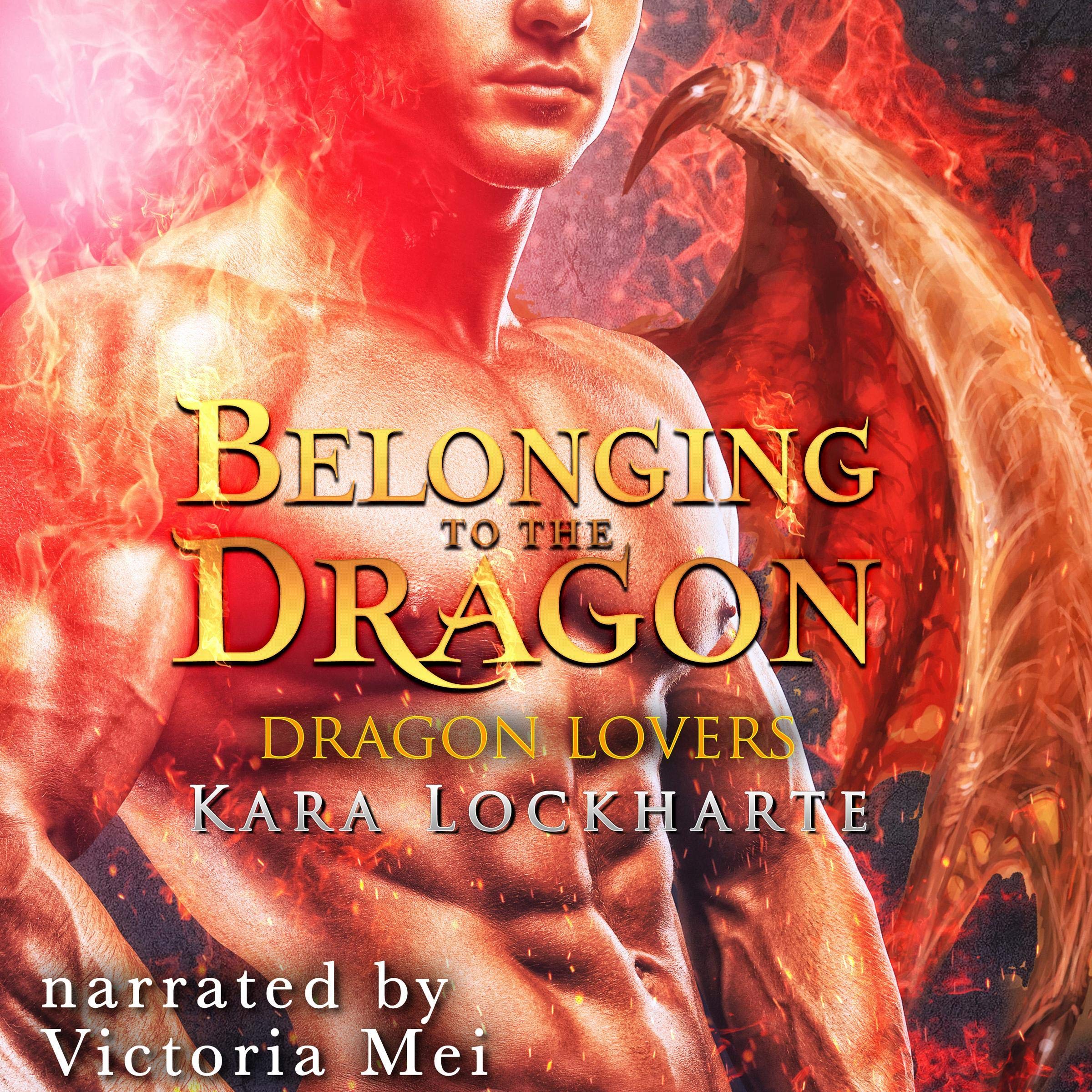 Cover art for Belonging to the Dragon: Lick of Fire