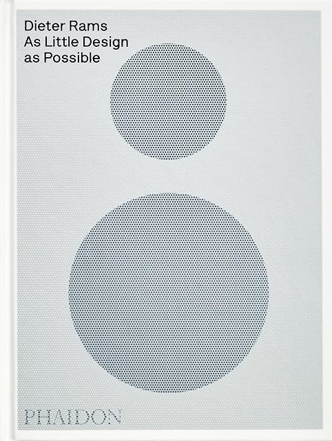 Portada de Dieter Rams As Little Design As Possible